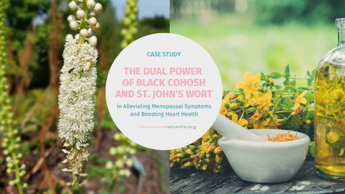 The Dual Power of Black Cohosh and St Johns Wort